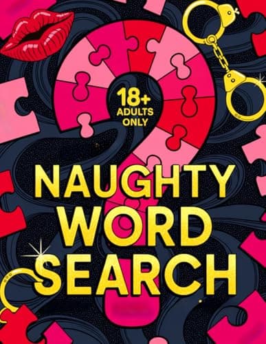 Cover of Naughty Word Search: The Ultimate Naughty Word Search Book for Adults | Swear and Dirty Word Search Challenges