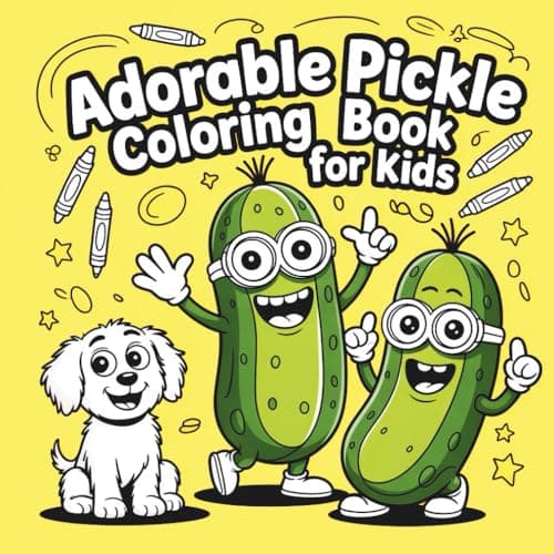 Cover of Adorable Pickle Coloring Book for Kids: Funny Pickle Coloring Book Gift for Kids | Cute Pickle Coloring Pages and Silly Pickle Activity Book for Ages 4–8