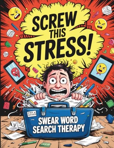 Cover of Screw This Stress, Swear Word Search Therapy: A Swear & Dirty Wordsearches Puzzle Book with Filthy Words & Therapy Laughs | A No-FilterSwear Word Puzzle Book for Adults