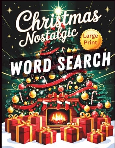 Cover of Christmas Nostalgic Word Search: 78 Heartwarming Puzzles with Memory Triggers, Fun Facts & Holiday Prompts to Relive Christmas Magic