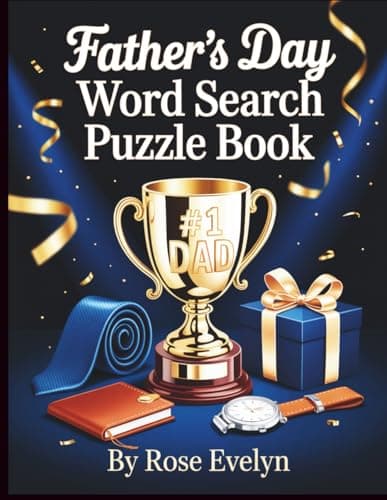 Cover of Father's Day Word Search Puzzle Book: The Fun Way to Show Dad YouCare – Hours of Relaxation and Brain Teasers | Word Search Gift for Dad