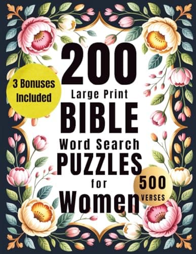 Cover of 200 Large Print Bible Word Search Puzzles for Women: With 500 Uplifting Verses for Faith, Fun, and Inspiration
